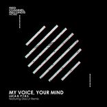 Artwork for "My Voice, Your Mind"