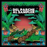 Artwork for "Del Parche Al Sampler, Vol. 1"