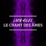 Artwork for "Le Chant des Âmes"