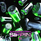 Artwork for "Sippin'"