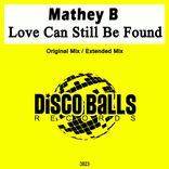 Love Can Still Be Found