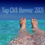 Artwork for "Top Chill Summer 2021"