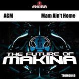 Artwork for "Mam Ain't Home"