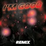 Portada para "I'm Good (Remix)"