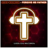 Artwork for "Forgive Me Father"