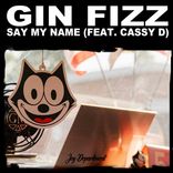 Artwork for "Say My Name"