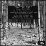 Artwork for "Plastic Trip"