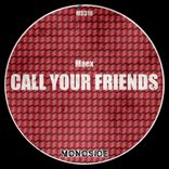 Artwork voor "Call Your Friends"