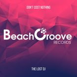 Artwork for "Don't Cost Nothing"