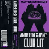 Artwork for "Club Lit (Matt Sassari Remix)"