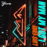 Artwork for "I Got My Man"