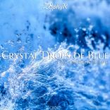 Portada para "Crystal Drops of Blue"