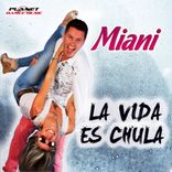 Artwork for "La Vida Es Chula"