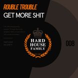 Artwork für "Get More Shit"