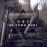 Artwork for "Up Town Gurl"