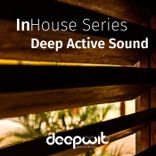 Artwork voor "InHouse Series Deep Active Sound"