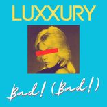 Portada para "Bad! (Bad!)"