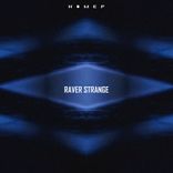 Artwork for "Raver strange"