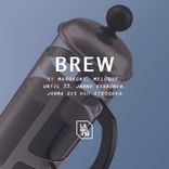 Artwork for "Brew"