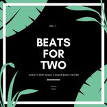 Artwork für "Beats For Two (Groovy Deep-House & House Music Edition), Vol. 1"