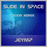 Portada para "Slide in Space 2009 Remix EP"