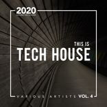 Artwork für "This Is Tech House, Vol. 4"