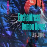 Portada para "Enchantress / Demon Horns"