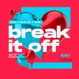Artwork for "Break It Off"