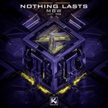 Artwork for "Nothing Lasts"