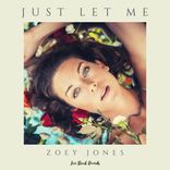 Artwork for "Just Let Me"