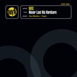 Artwork für "Never Lost His Hardcore"