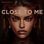 Artwork für "Close To Me"