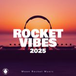 Artwork for "Rocket Vibes 2025"