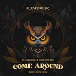 Artwork for "Come Around (2025 Rework)"