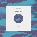 Artwork for "Be Right Back"