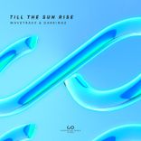 Artwork for "Till the Sun Rise"