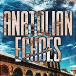 Artwork for "Anatolian Echoes"