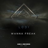 Artwork für "Wanna Freak"