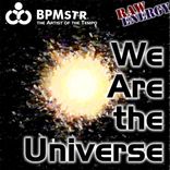 Artwork voor "We Are The Universe"