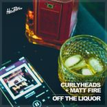 Off The Liquor (Extended Mix)