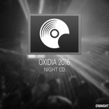 Artwork for "Oxidia 2016 NIGHT"