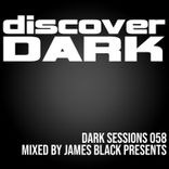 Dark Sessions Radio 058
