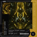 Portada para "Wave Your Hands (Original Mix)"