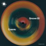 Artwork for "Cosmic Groove 03"