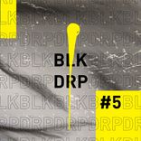 Portada para "BLK DRP #5"