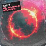 Artwork for "El Fuego Mueve"