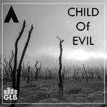Artwork for "Child Of Evil"