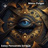 Artwork for "Estoy Pensando en Que"