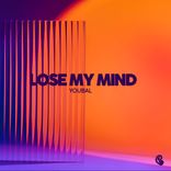 Artwork for "Lose My Mind"