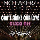 Artwork for "Can't Shake Our Love (Disco Mix)"